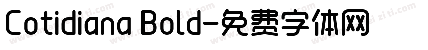 Cotidiana Bold字体转换